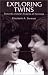 Exploring Twins: Towards a Social Analysis of Twinship