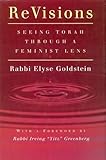 ReVisions: Seeing Torah Through a Feminist Lens