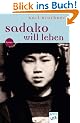 Sadako will leben