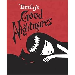 Emily's Good Nightmares (Gebundene Ausgabe)