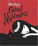 Emily's Good Nightmares