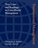 Transnational Management: Text Cases and Readings in Cross Border Management (Mcgraw-Hill Advanced Topics in Global Management)