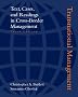 Transnational Management: Text Cases and Readings in Cross Border Management (Mcgraw-Hill Advanced Topics in Global Management)