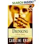 Drinking: A Love Story