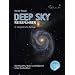 Deep Sky Reisef�hrer - Jubil�umsausgabe: Sternhaufen, Nebel und Galaxien selbst beobachten