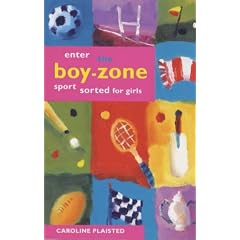 Enter the Boyzone: Sports Sorted for Girls