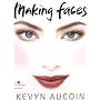 Making Faces by Kevyn Aucoin