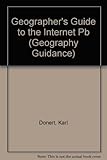 A geographer's guide to the internet