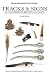Tracks & Signs of the Birds of Britain & Europe (Helm Identification Guides)