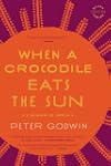When a Crocodile Eats the Sun: A Memo...