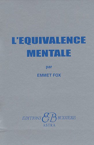 Nicole Bussi&egrave;re L'&eacute;quivalence mentale