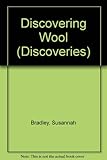 Discovering wool