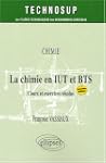La chimie en IUT et BTS : Cours et ex...