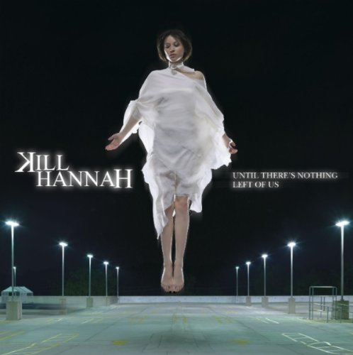 Kill Hannah Foto 3