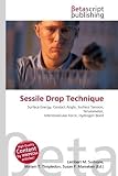 Sessile Drop Technique: Surface Energy, Contact Angle, Surface Tension, Tensiometer, Intermolecular Force, Hydrogen Bond