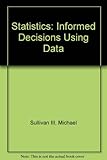 Statistics : informed decisions using data