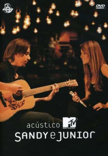 Sandy & Junior - A Lenda (MTV) Lyrics - Zortam Music