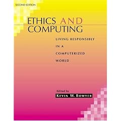 Ethics and Computing: Living Responsibility in a Computerised World