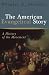 American Evangelical Story, The: A History of the Movement