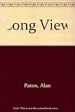 The long view