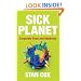 Sick Planet: Corporate Food and Medicine