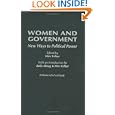 Women and Government: New Ways to Political Power by Mim Kelber