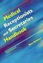 Medical Receptionists And Secretaries Handbook