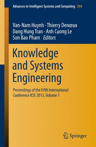 Knowledge and Systems Engineering: Proceedings of the Fifth International Conference KSE 2013, Volume 1 (Advances in Intelligent Systems and Computing)