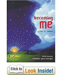 Becoming Me: A Story of Creation