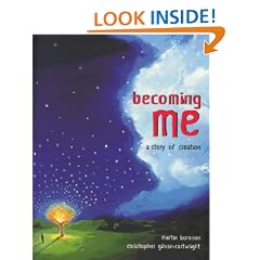 Becoming Me: A Story of Creation