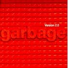 Click here to buy Version 2.0 by  Garbage .