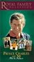 Royal Family Collection - Prince Charles at 50 [VHS]
