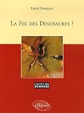 La fin des dinosaures ?