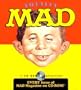 Totally MAD: Every Issue of MAD Magazine 1952-1998