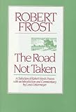 The Road Not Taken: A Selection of Robert Frost's Poems