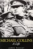Michael Collins: A Life