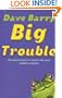 Big Trouble