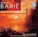 Classical Music : Barié: Intégrale de l’Oeuvre d’Orgue