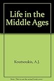 Life in the Middle Ages