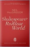Shakespeare's Restless World
