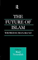 The Future of Islam: A New Edition The Future of Islam: A New Edition
