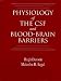 Book Physiology of the CSF and Blood-Brain Barriers