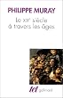 Le XIXe si�cle � travers les �ges