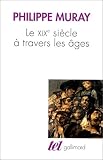 Le XIXe si�cle � travers les �ges