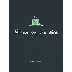 Silence on the Wire: A Field Guide to Passive Reconnaissance and Indirect Attacks