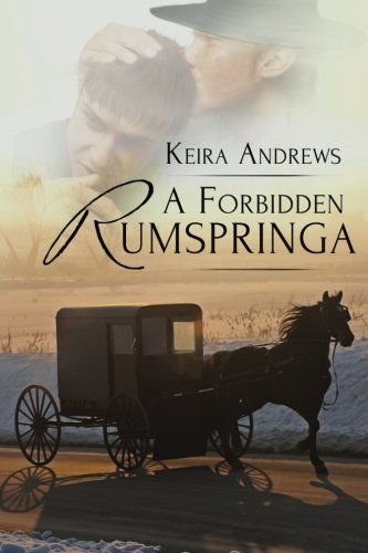 A Forbidden Rumspringa (Gay Amish Romance) (Volume 1)