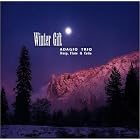 Winter Gift by  Michael Daniels, Adolphe Adam, Harold Darke, Charles Gounod, and Franz Xaver Gruber 