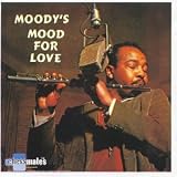 Revue James Moody  / Moody's Mood For Love