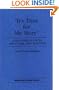 "It's Time for My Story": Soap Opera Sources, Structure, and Response (Media and Society Series)