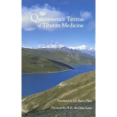 The Quintessence Tantras of Tibetan Medicine